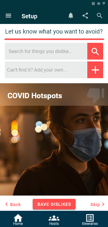 Dislikes setup screen prompting the user to add things to avoid, featuring a COVID hotspots example.